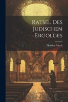 Ratsel Des Judischen Ergolges 1021286990 Book Cover
