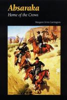 Absaraka: Home of the Crows 0803263155 Book Cover
