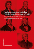 Im Spannungsfeld Zwischen Wiederherstellung Und Wandel: Die Politische Elite Der Schweiz Wahrend Der Restauration Von 1814 Bis 1830 3796542697 Book Cover