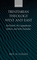 Trinitarian Theology: West and East 0198270321 Book Cover