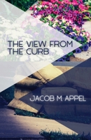 The View from the Curb 1963115112 Book Cover