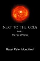 The Fate Of Worlds 1482088819 Book Cover