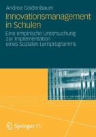 Innovationsmanagement in Schulen: Eine Empirische Untersuchung Zur Implementation Eines Sozialen Lernprogramms 3531194240 Book Cover