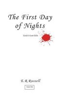 The First Day of Nights: Lizzie's Lost Girls 1548666688 Book Cover