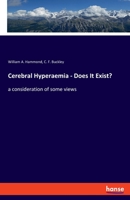 Cerebral Hyperaemia - Does It Exist?: a consideration of some views 3337829317 Book Cover