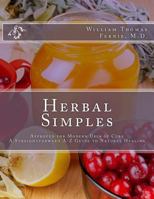 Herbal Simples Approved for Modern Uses of Cure 1017008833 Book Cover
