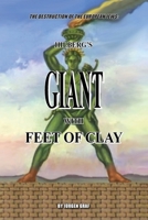 "The Destruction of the European Jews": Hilberg's Giant with Feet of Clay 1971021695 Book Cover