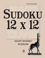 Sudoku 12 X 12: Giant Sudoku Puzzles 3954974401 Book Cover