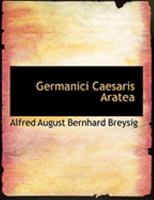 Germanici Caesaris Aratea 0554982838 Book Cover