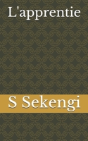 L'apprentie (La série Sexe-Addiction) (French Edition) 1521296952 Book Cover
