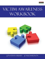 Victim Awareness Workbook [Probation Series] 1909125180 Book Cover