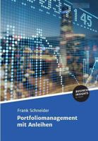Portfoliomanagement mit Anleihen (German Edition) 3745100913 Book Cover