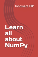 Learn all about NumPy B0C5GK2SY9 Book Cover