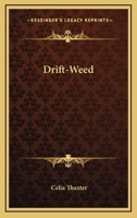 Drift-Weed 0548497168 Book Cover