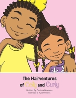 The Hairventures of Coily and Curly 1676464441 Book Cover