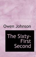 The Sixty-First Second 1022172581 Book Cover
