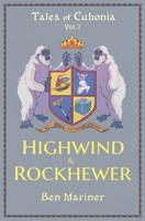 Highwind & Rockhewer 1092698752 Book Cover