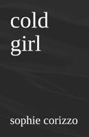 cold girl 179875293X Book Cover