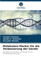 Molekulare Marker für die Verbesserung der Gerste 6207341295 Book Cover