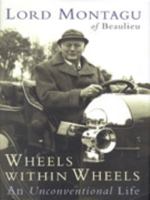 Wheels Within Wheels 0297817396 Book Cover