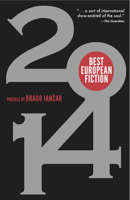 Best European Fiction 2014 1564788989 Book Cover