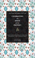Celebrating the Birth of the Prophet?? (HB) B0F5BNZ8KC Book Cover
