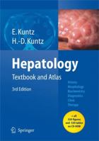 Hepatology: Textbook and Atlas 3662499703 Book Cover