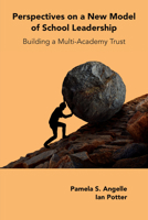 Perspectives on a New Model of School Leadership: Building a Multi-Academy Trust 1837428131 Book Cover