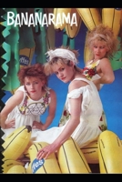 Bananarama: Venus B09HNLV37S Book Cover