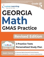 Georgia Milestones Assessment System Test Prep: 5th Grade Math Practice Workbook and Full-length Online Assessments: GMAS Study Guide 1945730749 Book Cover