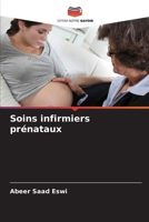 Soins infirmiers prénataux (French Edition) 6208241170 Book Cover
