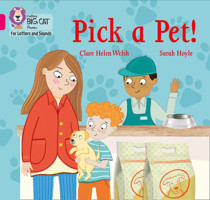 Pick a Pet!: Band 01B/Pink B 0008409706 Book Cover