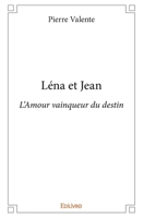 Léna et Jean: L'Amour vainqueur du destin (French Edition) 2414299215 Book Cover