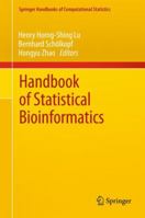 Handbook of Statistical Bioinformatics 3642268277 Book Cover
