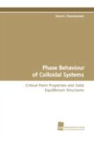 Phase Behaviour of Colloidal Systems 3838101979 Book Cover