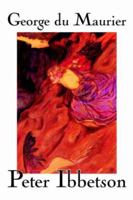 Peter Ibbetson 1907245065 Book Cover