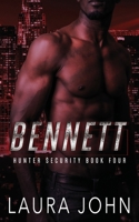 Bennett: an m/m bodyguard romance (Hunter Security) 1998228053 Book Cover