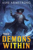 The Demons Within 0996340947 Book Cover