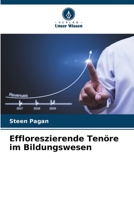 Effloreszierende Ten�re im Bildungswesen 620533528X Book Cover