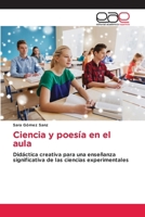 Ciencia y poesía en el aula (Spanish Edition) 6136483653 Book Cover