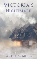 Victoria's Nightmare B0C22SCGXC Book Cover