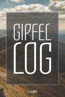 Gipfellog: Bergbuch zum Selberschreiben - klein, für 50 Touren - 100 vorgedruckte Seiten für die besten Wanderwege und Klettersteige - Berglogbuch, Gipfellog zum Eintragen B083XGJWZD Book Cover