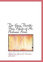Two Gray Tourists: From Papers of Mr. Philemon Perch 3337194133 Book Cover