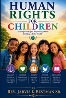 Human Rights for Children (Hrc 2) B0HB8XGS9M Book Cover