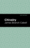 Chivalry 171740555X Book Cover