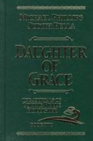 Daughter of Grace 1598566644 Book Cover