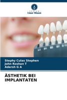 Ästhetik Bei Implantaten (German Edition) 6208190061 Book Cover