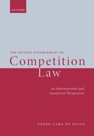 The Private Enforcement of Competition Law 0198890591 Book Cover