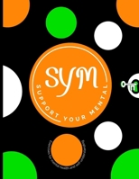 Support Your Mental : Understanding Mental Health 0983426619 Book Cover