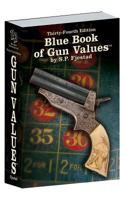 Blue Book of Gun Values, 26th Edition 0962594318 Book Cover